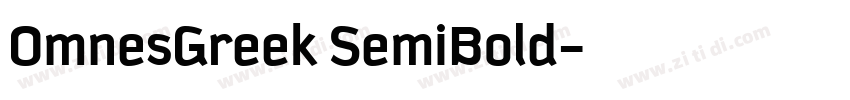 OmnesGreek SemiBold字体转换